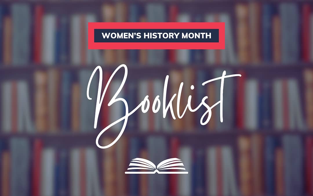 Women’s History Month Booklist